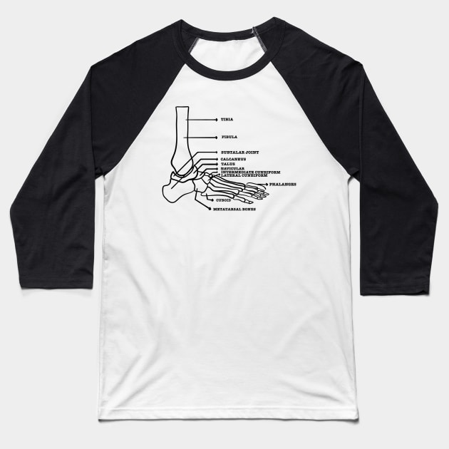 Foot anatomy skeletal system Baseball T-Shirt by Mermaidssparkle